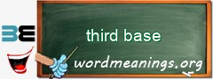 WordMeaning blackboard for third base